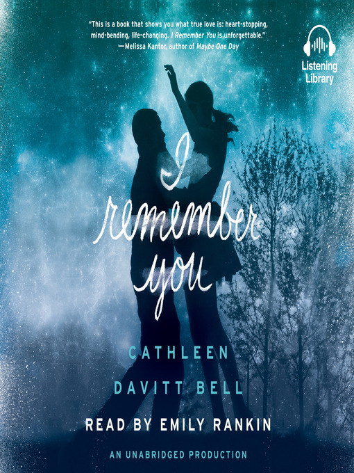 Title details for I Remember You by Cathleen Davitt Bell - Wait list